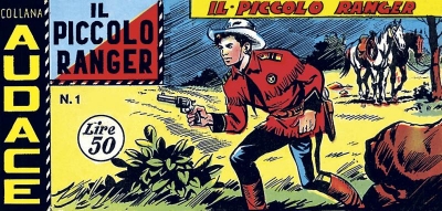 Il piccolo ranger - Serie I # 1