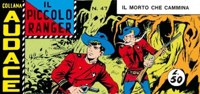 Il piccolo ranger - Serie VII # 47