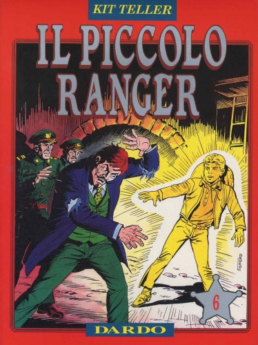 Il Piccolo Ranger (Gigante) # 6