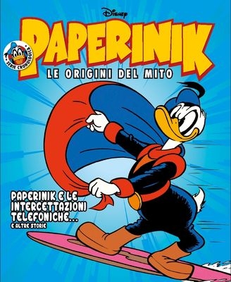 Paperinik - Le Origini del Mito # 5