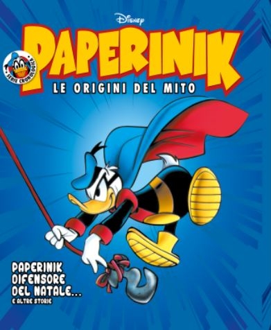 Paperinik - Le Origini del Mito # 13