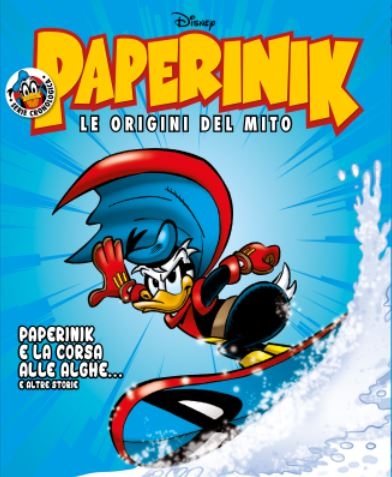 Paperinik - Le Origini del Mito # 17