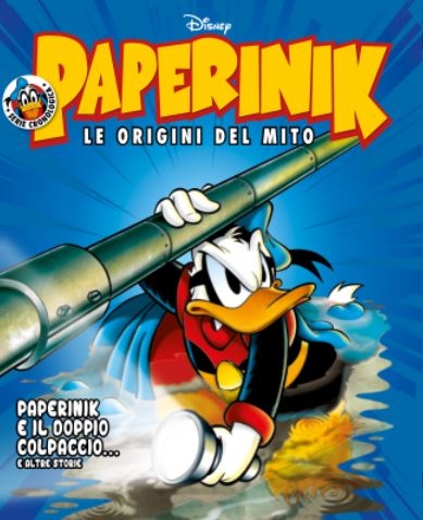 Paperinik - Le Origini del Mito # 19