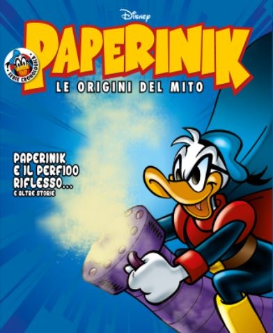 Paperinik - Le Origini del Mito # 31
