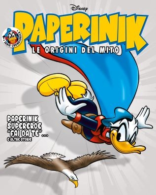 Paperinik - Le Origini del Mito # 60