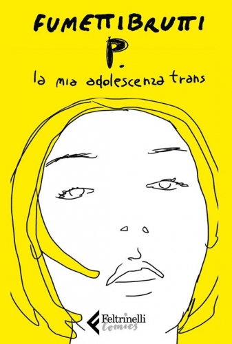 P. La mia adolescenza trans # 1