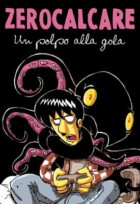 Un polpo alla gola # 1