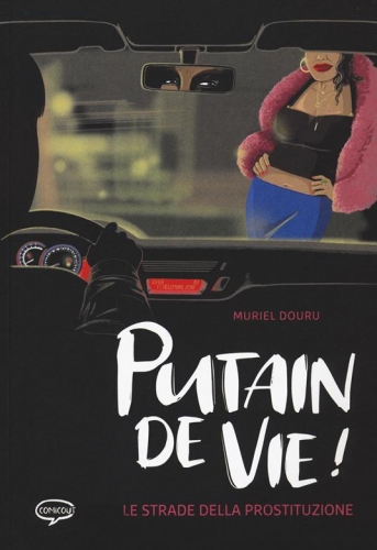 Putain de vie! # 1