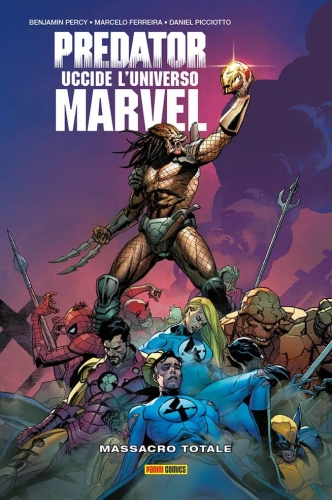 Predator Uccide L'Universo Marvel: Massacro Totale # 1