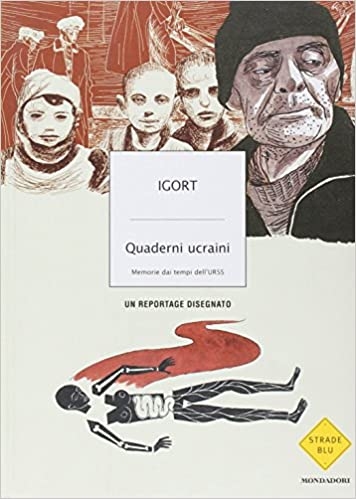 Quaderni ucraini - Memorie dai tempi dell'URSS # 1