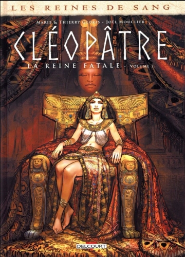 Les reines de sang - Cléopâtre, la Reine fatale # 1