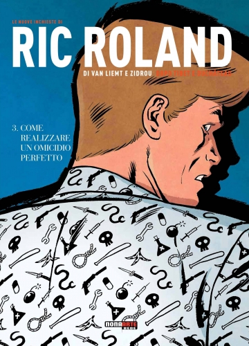 Le nuove inchieste di Ric Roland # 3