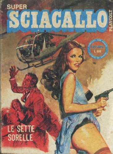 Sciacallo Super # 6