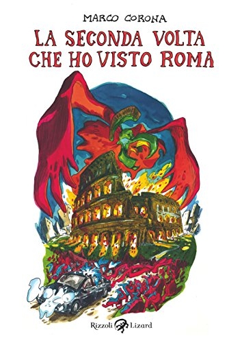 La Seconda volta che ho visto Roma # 1