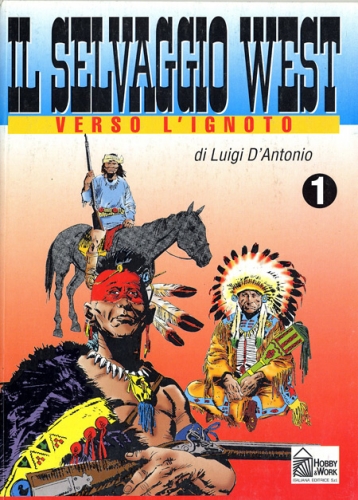 Il selvaggio west # 1