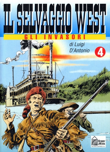 Il selvaggio west # 4