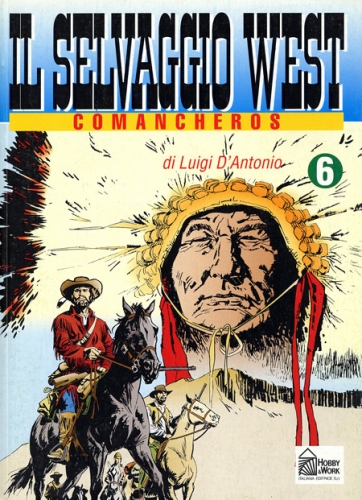 Il selvaggio west # 6