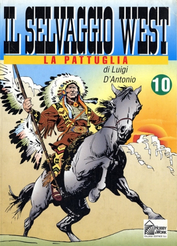 Il selvaggio west # 10