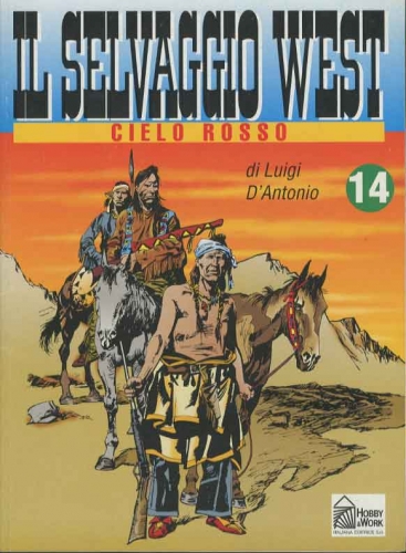 Il selvaggio west # 14