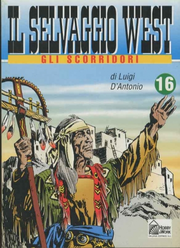 Il selvaggio west # 16