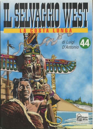 Il selvaggio west # 44