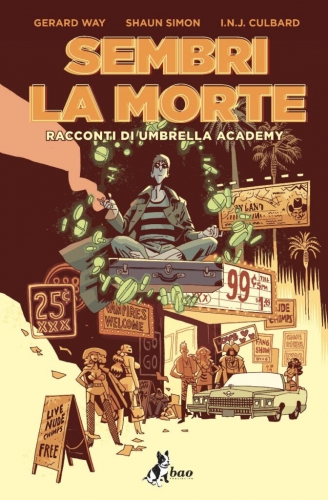 Sembri la morte – Racconti di Umbrella Academy # 1