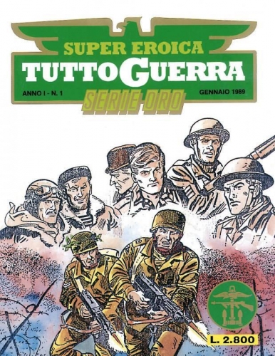 Super Eroica Tuttoguerra Serie Oro # 1