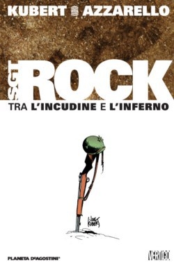 Sgt. Rock: Tra L'Incudine e L'Inferno # 1