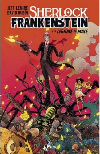 Sherlock Frankenstein e la Legione del Male # 1