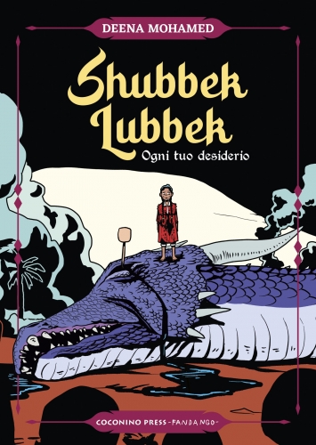Shubbek Lubbek – Ogni tuo desiderio # 1