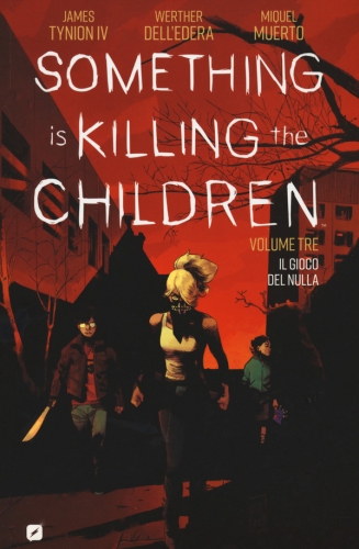 Something Is Killing the Children # 3