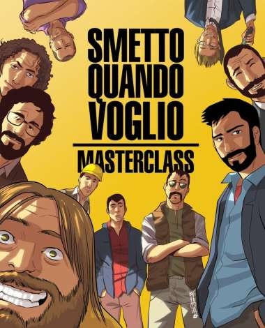 Smetto quando voglio - Masterclass # 1