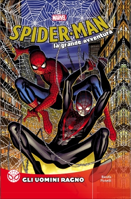 FUMETTO SPIDERMAN : LA GRANDE AVVENTURA - TORNANDO A CASA