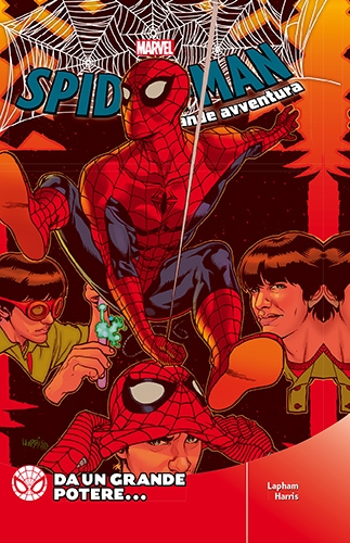 FUMETTO SPIDERMAN : LA GRANDE AVVENTURA - TORNANDO A CASA