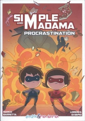 Simple & Madama : Procrastination # 1