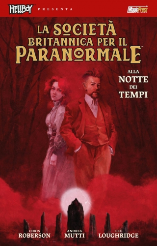 Hellboy Presenta: La Società Britannica per il Paranormale # 1