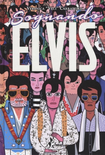Sognando Elvis # 1