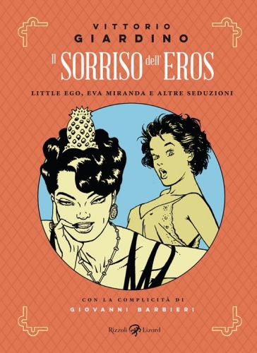 Il sorriso dell’eros - Little Ego, Eva Miranda e altre seduzioni # 1