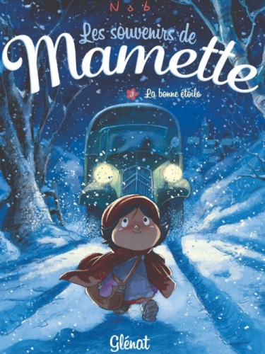Les souvenirs de Mamette # 3