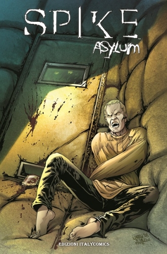 Spike: Asylum (Brossurato) # 1