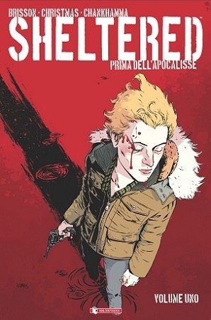 Sheltered - Prima dell'apocalisse # 1