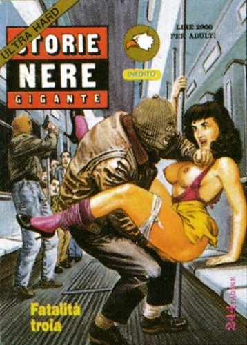 Storie nere gigante ultra hard # 8