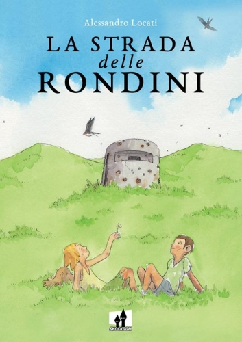 La strada delle rondini # 1