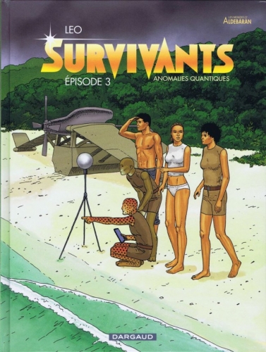 Survivants - Anomalies quantiques # 3