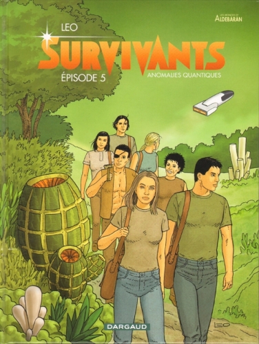 Survivants - Anomalies quantiques # 5