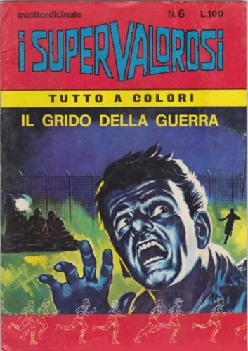 I Supervalorosi # 6