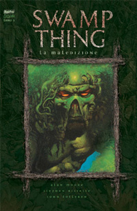Swamp Thing: La Maledizione # 1