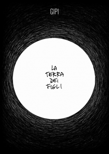 La terra dei figli # 1