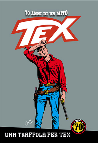 Tex - 70 anni di un mito # 46