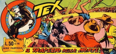 Tex strisce - Serie XXXIII Nebraska # 14